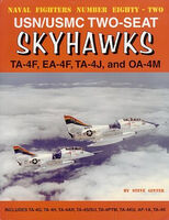 Douglas TA-4F / EA-4F / TA-4J / OA-4M Skyhawk by Steve Ginter